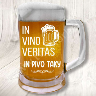 Pivní půllitr s vtipným nápisem In Vino Veritas In Pivo Taky