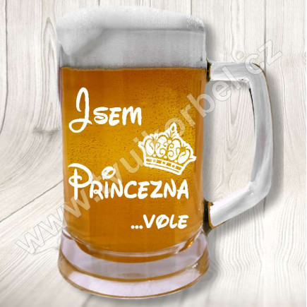 Půllitr s nápisem Jsem Princezna Vole