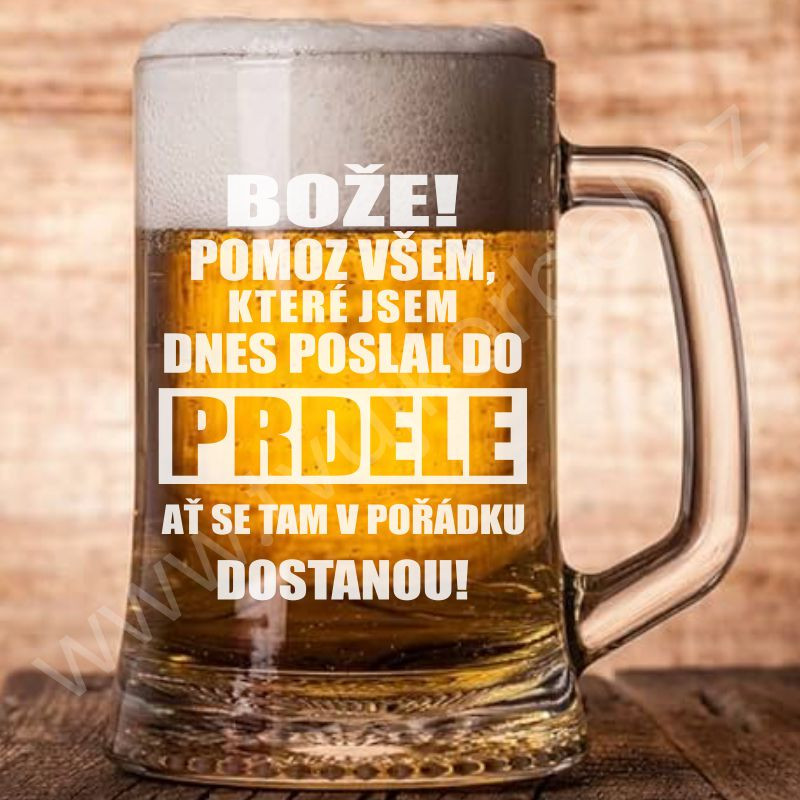 Půllitr s nápisem Bože Pomoz Všem...